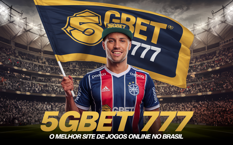 5GBET 777: O Melhor Site de Jogos Online no Brasil